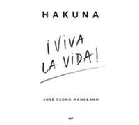 Hakuna ¡Viva la vida! (Fuera de Colección)