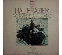 HAL FRAZIER - no man is an island LP