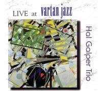 Hal Galper Trio - Live at Vartan Jazz (UK