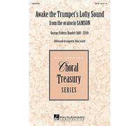 Hal Leonard Awake the Trumpet's Lofty Sound (from Samson) SATB composed by George Frideric Handel