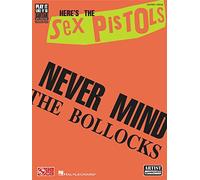 Hal Leonard Here's The Sex Pistols Never Mind The Bollocks Guitar Tab Songbook