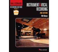 Hal Leonard Recording Method: Book 2 - Instrumento & Vocal Recording (2nd Edition)