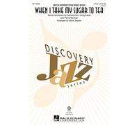Hal Leonard When I Take My Sugar to Tea (Discovery Level 3 2-Part) 2-Part arranged by Steve Zegree