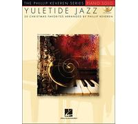 Hal Leonard Yuletide Jazz - 20 favoritos de Navidad arreglados por Phillip Keveren Libro/CD arreglado para piano solo