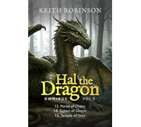 Hal the Dragon Books 13-15: Omnibus Volume 5