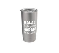 Halal En Las Calles Haram En Las Sábanas Divertido Islam Musulmán Vaso térmico de acero inoxidable de doble pared