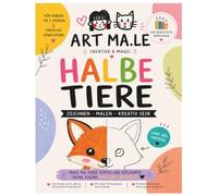 Halbe Tiere: Das kreative Mitmach Malbuch zum Ergänzen und Ausmalen