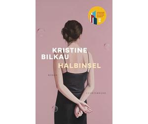 Halbinsel: Roman - Ausgezeichnet mit dem Preis der Leipziger Buchmesse 2025