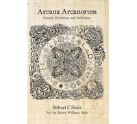 Hale, Barry William - Arcana Arcanorum