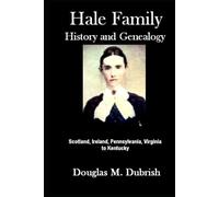 Hale Family History and Genealogy