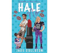 Hale No: Book Two in the Highway to Hale series: 1