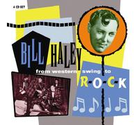 Haley, Bill - From Western Swing to Rock