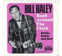HALEY, Bill - Rock around the clock / Shake rattle and roll / DL 80024