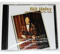 Haley, Bill - Still Rockin Around the Clock: Encore Collection