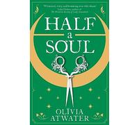 Half a Soul – Howl's Moving Castle conoce a Bridgerton: fantasía romántica de la Regencia