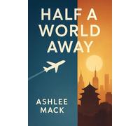 Half a World Away
