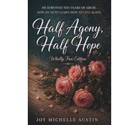 Half Agony, Half Hope - Wholly Free Edition