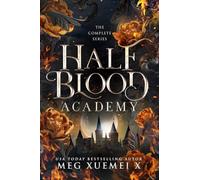 Half-Blood Academy The Complete Series