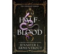 Half-Blood: The steamy first book in acclaimed paranormal romance series with gods and demons! (Covenant Series)