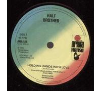 Half Brother - Holding Hands With Love 7 Inch (7" Vinyl 45) UK Ariola 1978