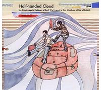 Half-Handed Cloud - As Stowaways in Cabinets of Surf...
