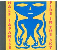 Half Japanese - Fire in The Sky [Import]