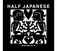 Half Japanese - Volume 3 : 1990-1995