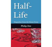 Half-Life: Dispatches from the Home Front