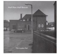 Half Man Half Biscuit - This Leaden Pall