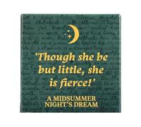 Half Moon Bay Posavasos Cuadrado de cerámica de cerámica para Bebidas de Shakespeare Midsummer Night's de 4 Pulgadas con Texto en inglés She Be But Little She is Fierce Shakespeare Midsummer Night s