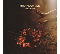 Half Moon Run – Dark Eyes – Vinilo