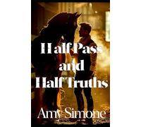 Half Pass and Half Truths (The Dapper Dan Dressage Series)