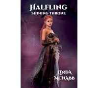 Halfling: 3 (The Shining Throne)