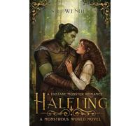 Halfling: A Fantasy Monster Romance (Monstrous World)