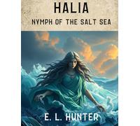 Halia: Nymph of the Salt Sea (From Altar to Archive)