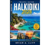 Halkidiki Travel Guide 2026: Explore Kassandra, Sithonia, and Mount Athos through crystal-clear shores, hidden coves, easy itineraries, and local travel tips