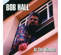 Hall,Bob - At the Window