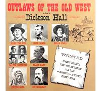 Hall, Dickson - Outlaws of The West