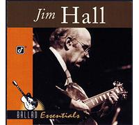 Hall, Jim - Ballad Essentials