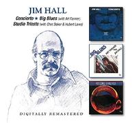 Hall, Jim - Concierto/Big Blues/Studio Trieste