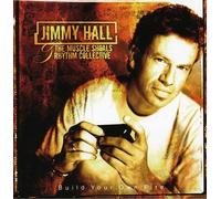 Hall, Jimmy - Build Your Own Fire