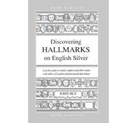 Hall Marks on English Silver (Discovering S.)