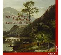 Hall, Meredith - My Love is like a Red, Red Rose