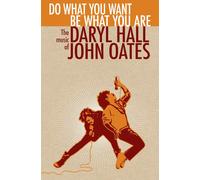 Hall & Oates Do What You Want, Be What You Are the Music (CD) (Importación USA)
