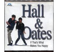 Hall & Oates - If That's What Makes You Happy