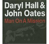 Hall & Oates - Man on a Mission