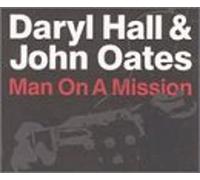 Hall & Oates - Man on a Mission