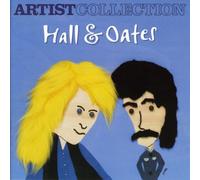 Hall & Oates - The Artist Collection - Hall & Oate