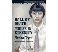 Hall of Death / Mouse in Eternity (Stark House Suspense Classics)