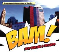 Hall,Ricky Gene & Goods,the - Bam!